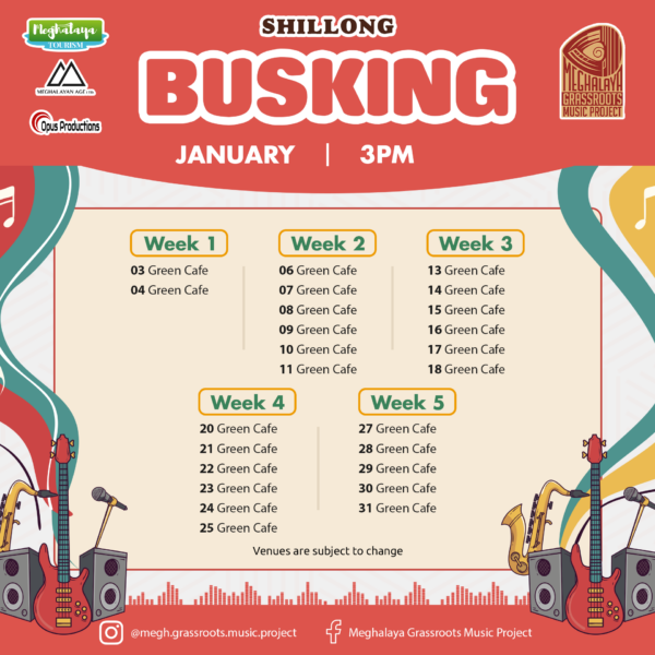 Jan 2025 Busking Calendar Shillong 3PM